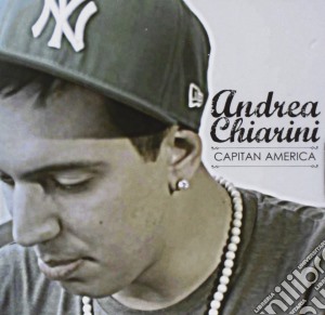 Andrea Chiarini - Capitan America cd musicale di Andrea Chiarini