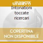 Intonationi toccate ricercari cd