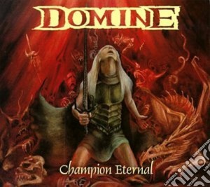 Domine - Champion Eternal cd musicale di DOMINE