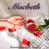 Macbeth - Romantic Tragedy's Crescendo cd
