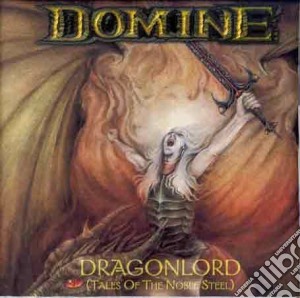 Domine - Dragonlord cd musicale di DOMINE