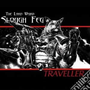 Lord Weird Slough Feg (The) - Traveller cd musicale di LORD WEIRD SLOUGH FEG