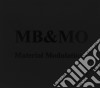 M.B. & M.O. - Material Modulations cd
