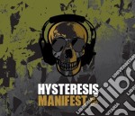 Hysteresis - Manifest