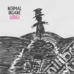 Normal Insane - Sedici cd