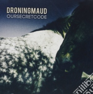 Droningmaud - Oursecretcode cd musicale di Droningmaud