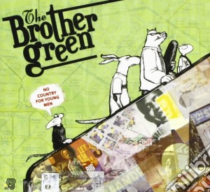 No country for young men cd musicale di The Brother green