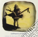Caffesport Orchestra - E Pensare Che Sono Venuto Solo Per cd