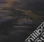 A Copy For Collapse - The Last Dreams On Earth cd
