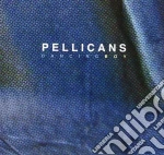 Pellicans - Dancing Boy cd
