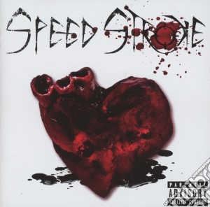 Speed Stroke - Speed Stroke cd musicale di Stroke Speed