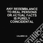 Calibro 35 - Any Resemblance