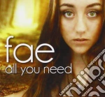 Fae - All You Need cd