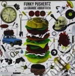 Funky Pushertz - La Grande Abbuffata cd