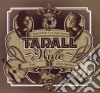 Tarall & Wine - L'importante E' Ca Staje Buono cd