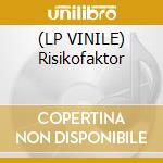 (LP VINILE) Risikofaktor cd