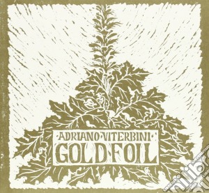 Adriano Viterbini - Goldfoil cd musicale di Adriano Viterbini