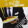 Mondo Candido - Soda cd