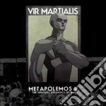 Vir Martialis - Metapolemos Ii cd
