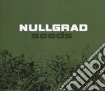 Nullgrad - Seeds cd