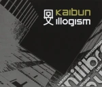 Kaibun - Illogism cd