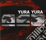 Yura Yura - Be Sexual cd