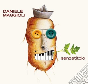 Daniele Maggioli - Senzatitolo cd musicale di Daniele Maggioli