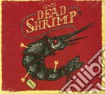 Dead Shrimp - Dead Shrimp cd