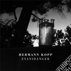 Hermann Kopp - Zyanidanger cd musicale di Hermann Kopp