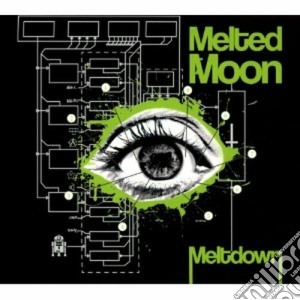 Melted Moon - Meltdown cd musicale di Moon Melted