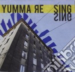 Yumma Re - Sing Sing