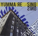 Yumma Re - Sing Sing cd