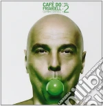 Cafe' Do Friariell Vol.2 / Various cd
