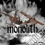 (LP Vinile) Monolith - Near Crash vinile