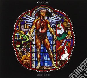 Quasiviri - Super Human cd musicale di Quasiviri