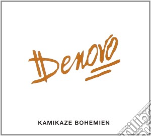 Denovo - Kamikaze Bohemien cd musicale di Denovo