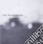 Whip Hand (The) - Wavefold cd
