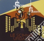 Scunned Guests - Le Scimmie Urbane cd