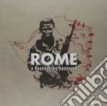 Rome - A Passage To Rhodesia (3 Cd) cd