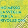 (LP Vinile) Orso (L') - Ho Messo La Sveglia Per La Rivoluzione cd