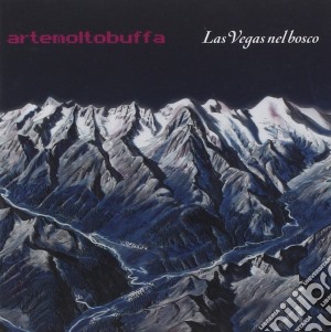 Artemoltobuffa - Las Vegas Nel Bosco cd musicale di Artemoltobuffa