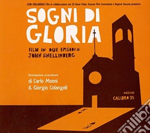 Calibro 35 - Sogni Di Gloria cd musicale di Calibro 35