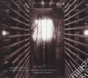 Raison D'etre - Requiem For Abandoned Souls (2 Cd) cd musicale di D'etre Raison