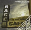 Racer Cafe' - Racer Cafe' cd