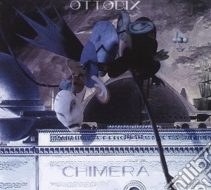 Ottodix - Chimera cd musicale di Ottodix