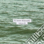 Lettera 22 - Le Nostre Domeniche cd
