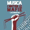 (Music Dvd) Musica Contro Le Mafie: L'Alternativa / Various cd