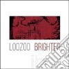 Loozoo - Brighter cd