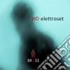 Hd Elettroset - 10/11 cd