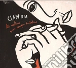 Clamidia - Al Mattino Torni Sempre Indietro cd